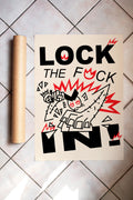 Lock the fuc*k in!